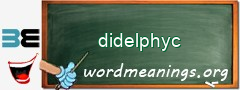 WordMeaning blackboard for didelphyc
